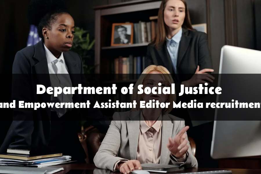 Assistant Editor Media recruitment at Department of Social Justice and Empowerment 2023