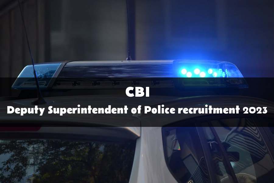 Deputy Superintendent of Police recruitment at Central Bureau of Investigation 2023